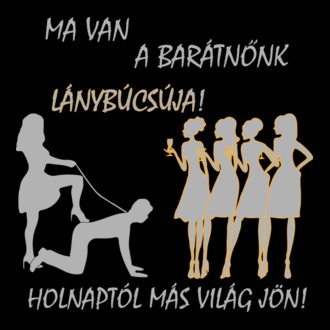 Lánybúcsú (póráz) - a csapat pólója (inverz)