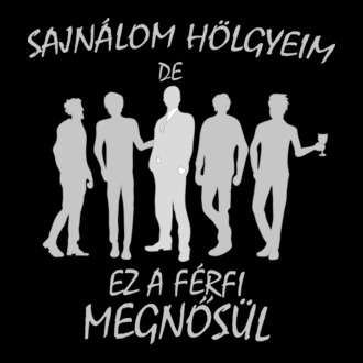 Legénybúcsú - a vőlegénynek (inverz)