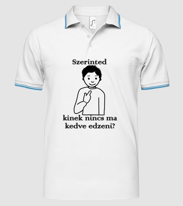  minta fehér pólón
