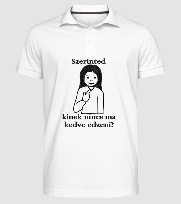  minta fehér pólón